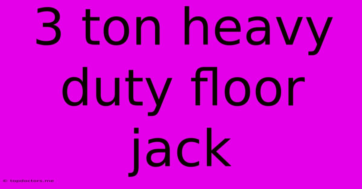 3 Ton Heavy Duty Floor Jack