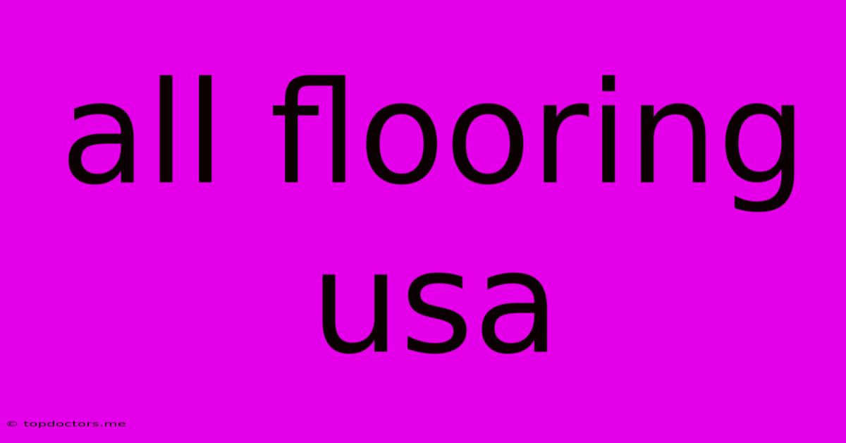All Flooring Usa