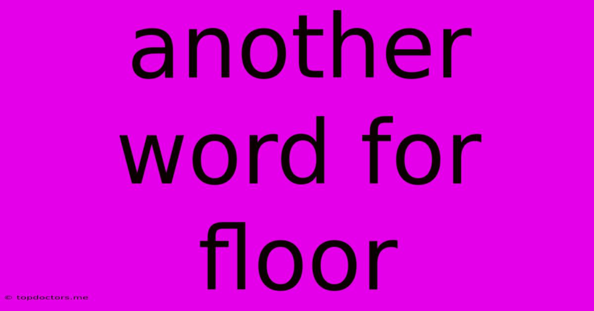Another Word For Floor Another Word For Floor