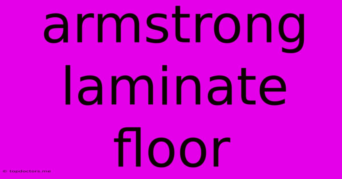 Armstrong Laminate Floor Armstrong Laminate Floor