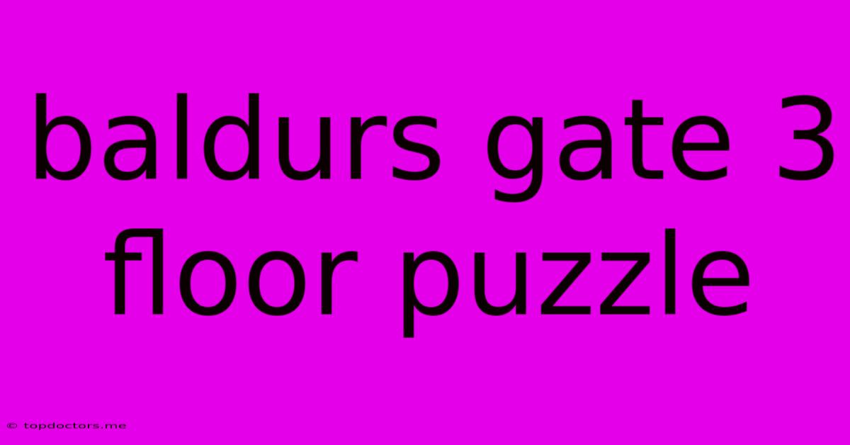 Baldurs Gate 3 Floor Puzzle Baldurs Gate 3 Floor Puzzle