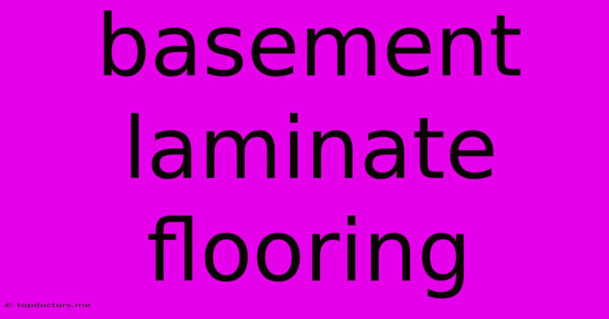 Basement Laminate Flooring