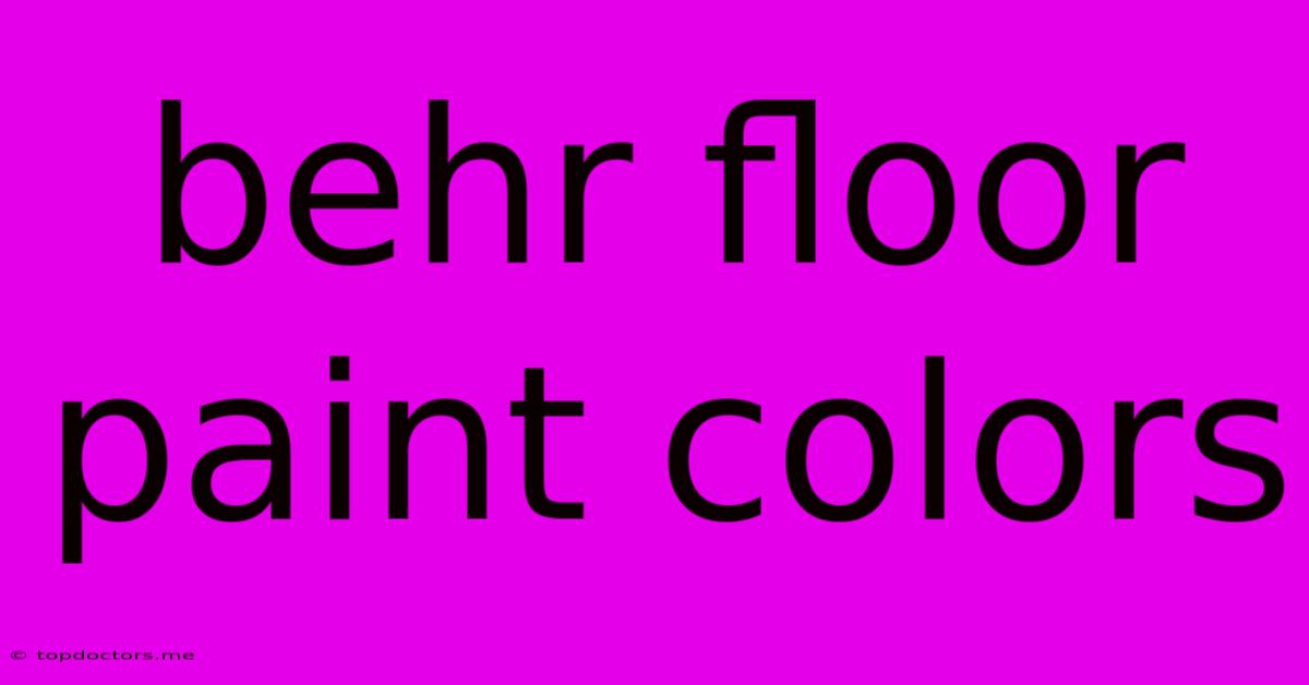 Behr Floor Paint Colors Behr Floor Paint Colors
