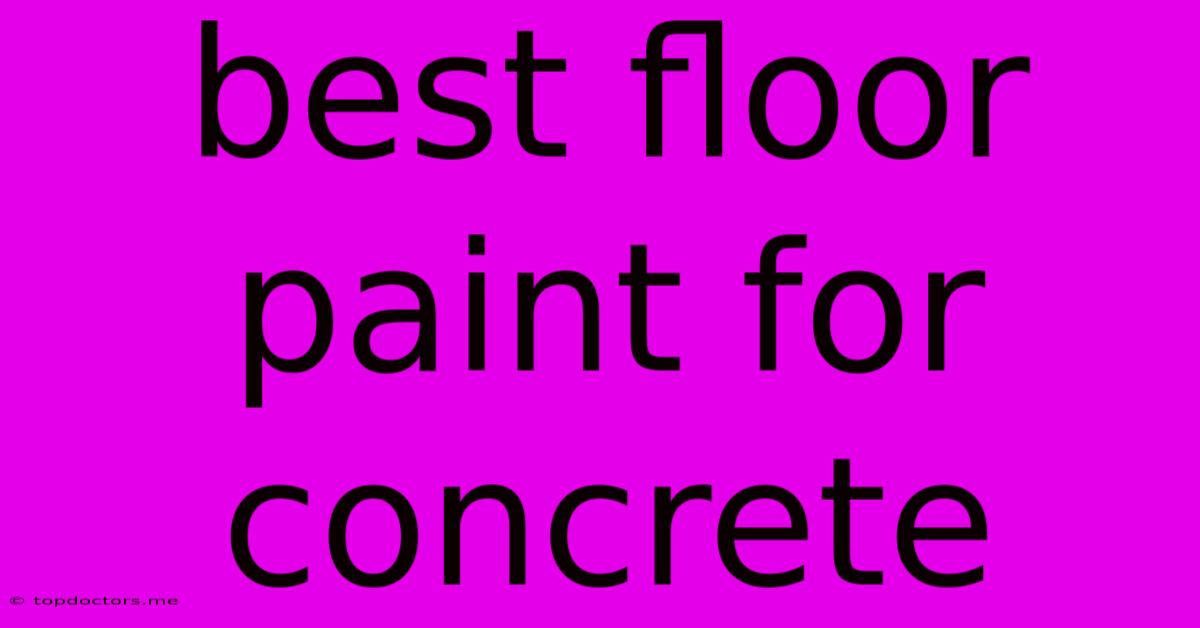 Best Floor Paint For Concrete Best Floor Paint For Concrete