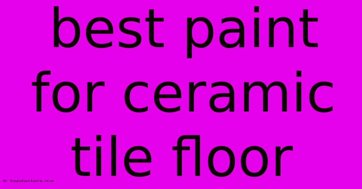 Best Paint For Ceramic Tile Floor Best Paint For Ceramic Tile Floor