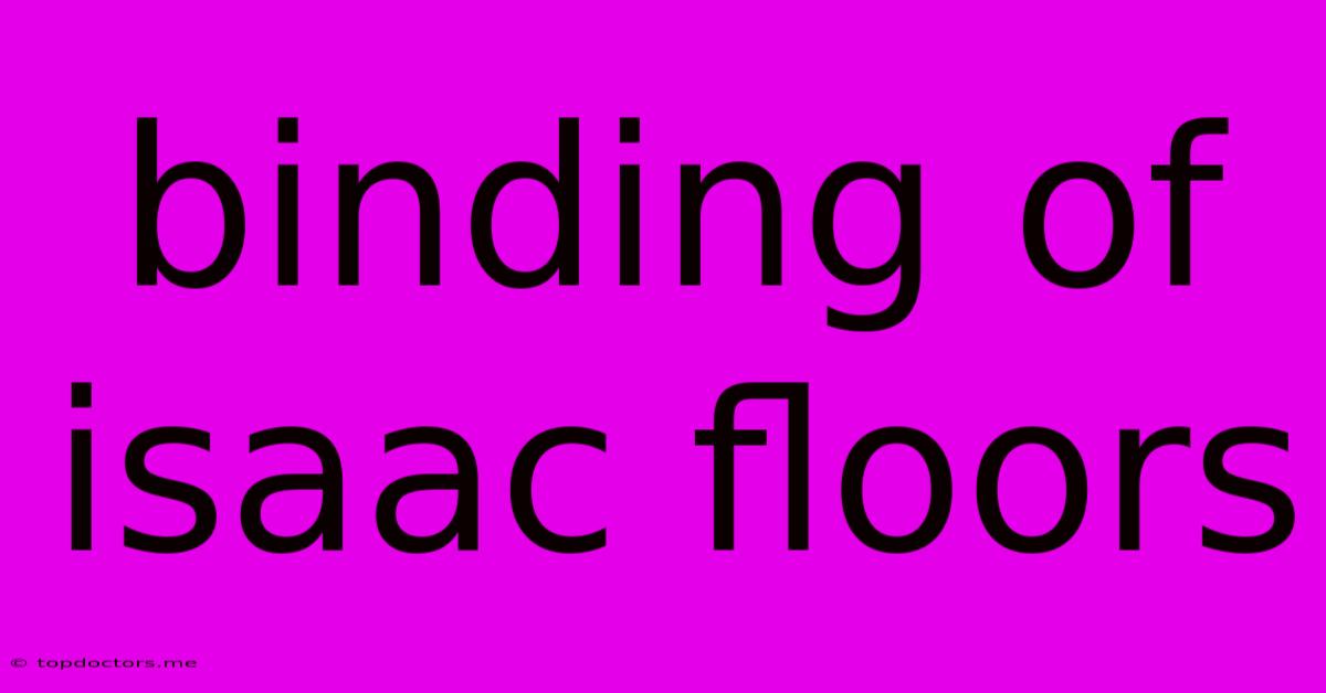 Binding Of Isaac Floors Binding Of Isaac Floors