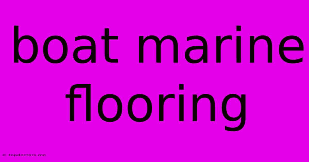 Boat Marine Flooring