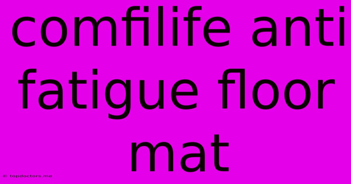 Comfilife Anti Fatigue Floor Mat Comfilife Anti Fatigue Floor Mat