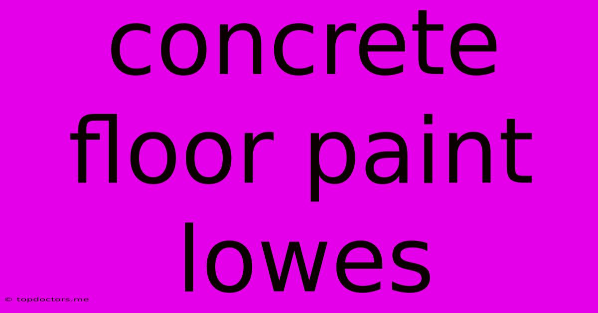 Concrete Floor Paint Lowes