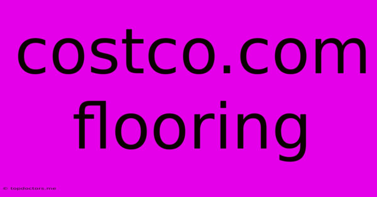 Costco.com Flooring Costco.com Flooring
