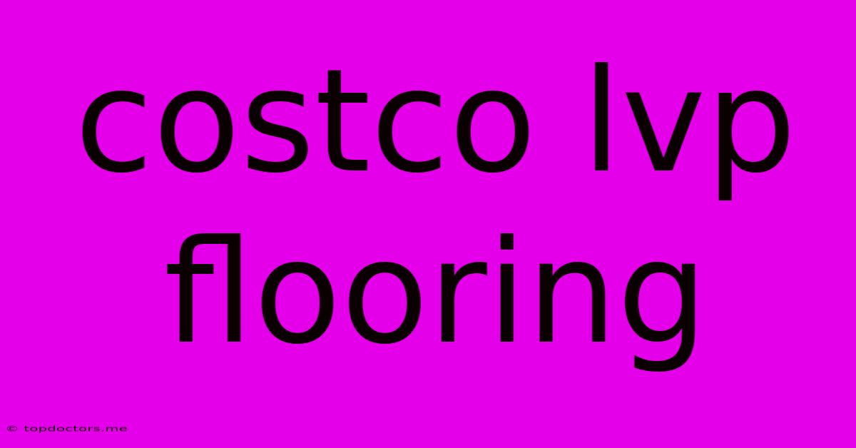 Costco Lvp Flooring