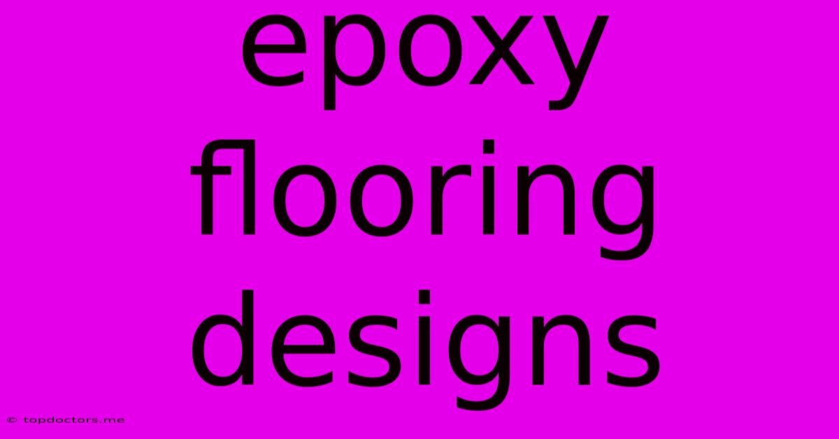 Epoxy Flooring Designs Epoxy Flooring Designs