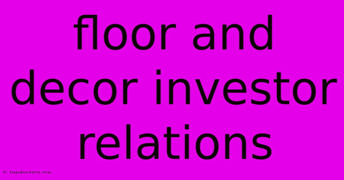 Floor And Decor Investor Relations
