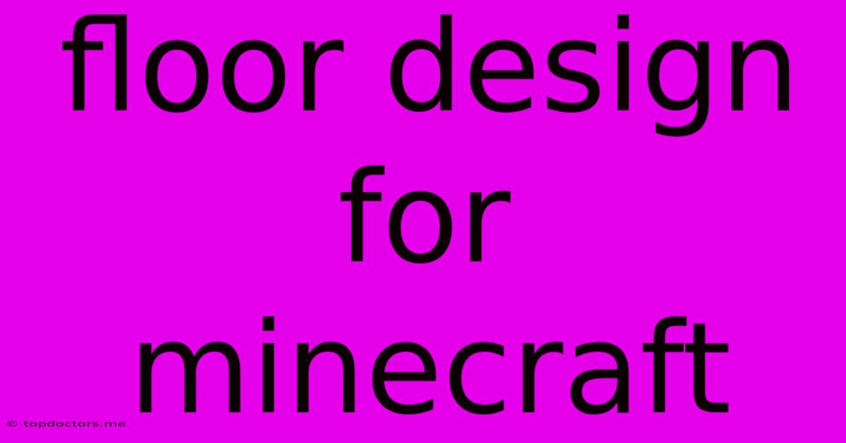 Floor Design For Minecraft Floor Design For Minecraft