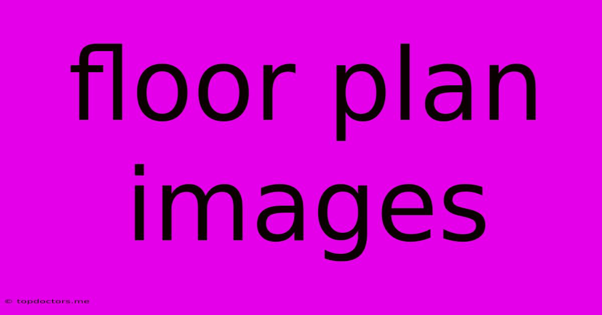 Floor Plan Images