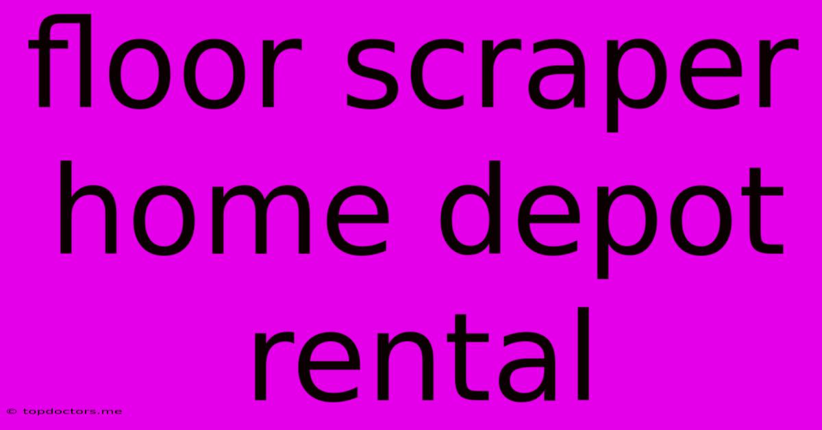 Floor Scraper Home Depot Rental Floor Scraper Home Depot Rental