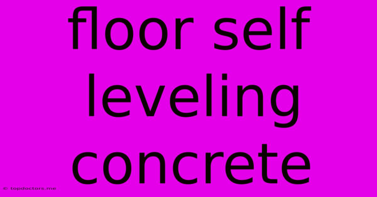 Floor Self Leveling Concrete