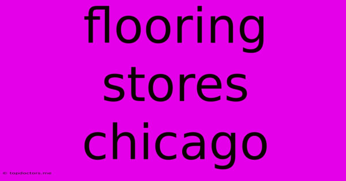 Flooring Stores Chicago Flooring Stores Chicago