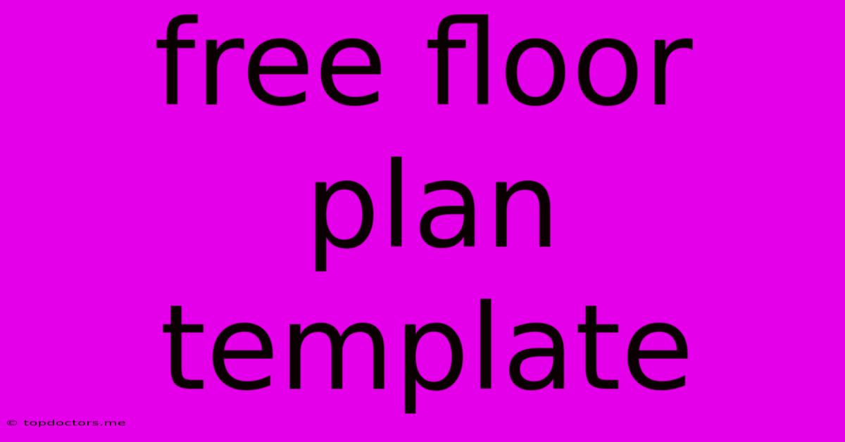 Free Floor Plan Template