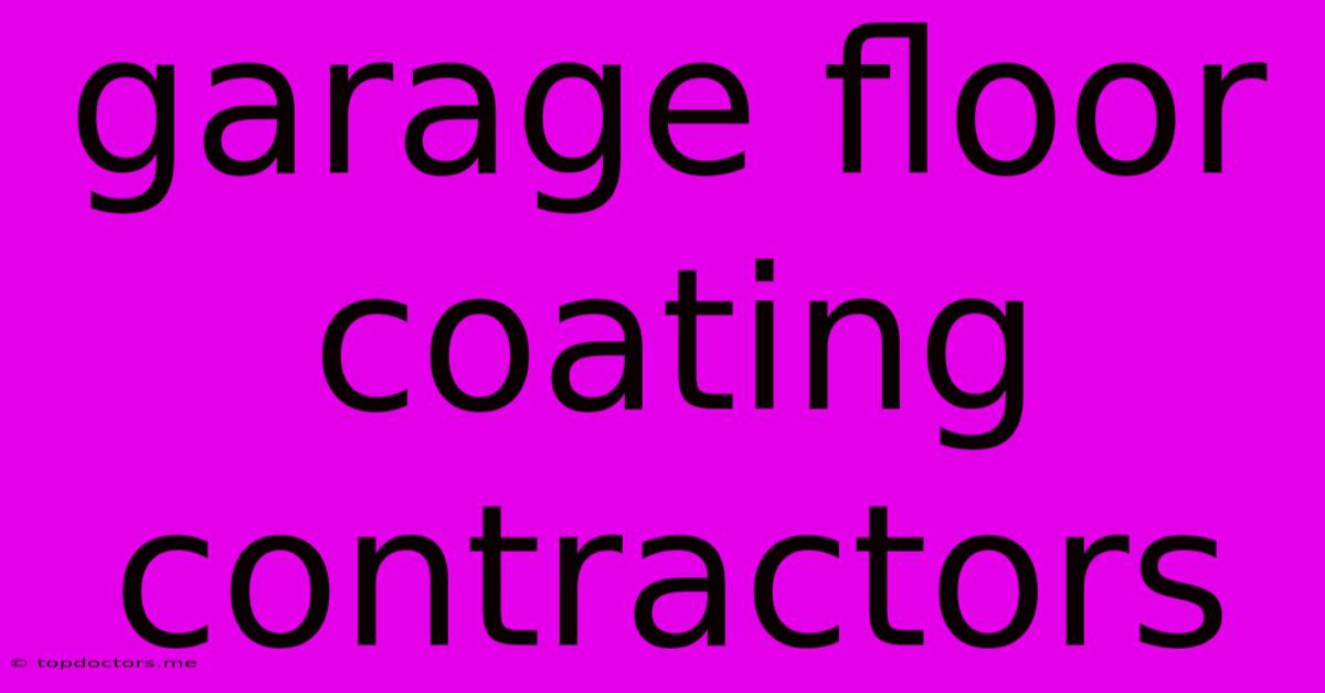 Garage Floor Coating Contractors Garage Floor Coating Contractors