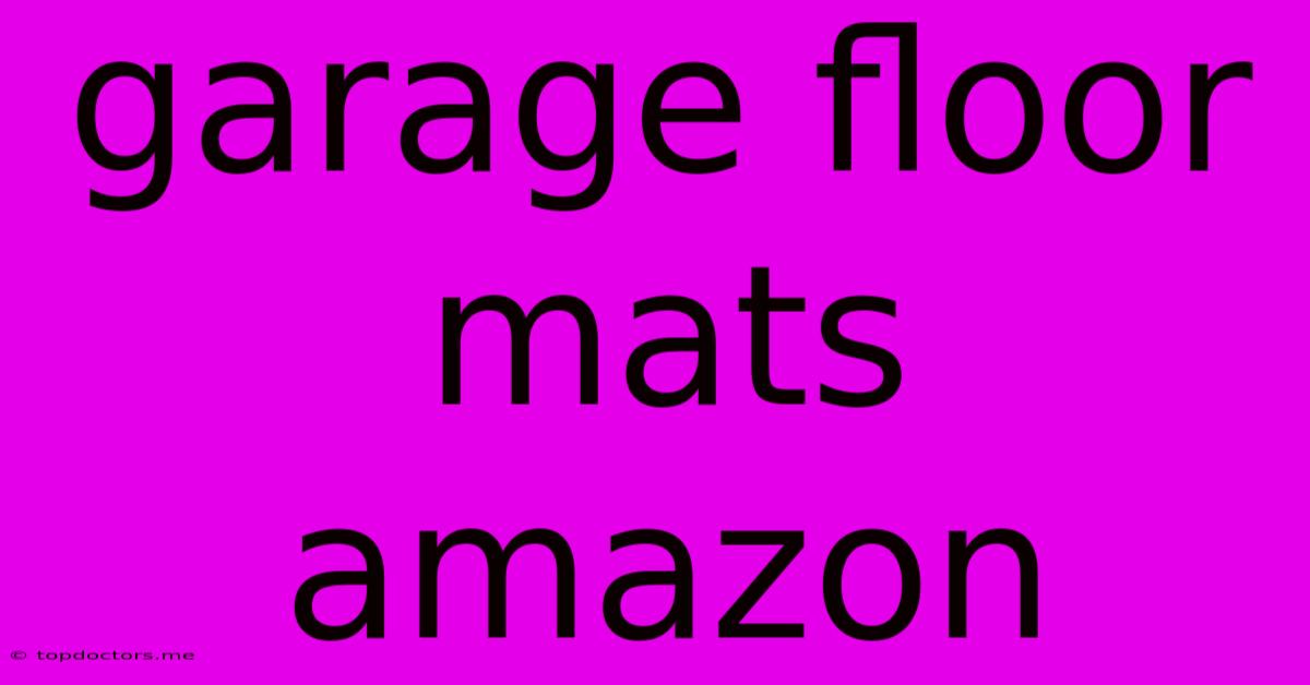 Garage Floor Mats Amazon Garage Floor Mats Amazon