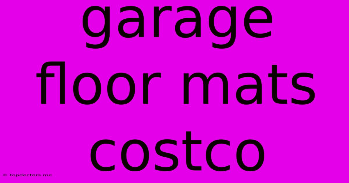 Garage Floor Mats Costco