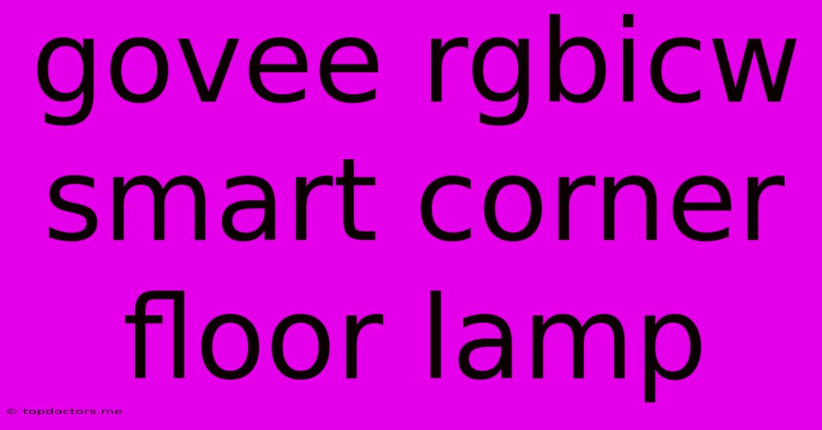 Govee Rgbicw Smart Corner Floor Lamp