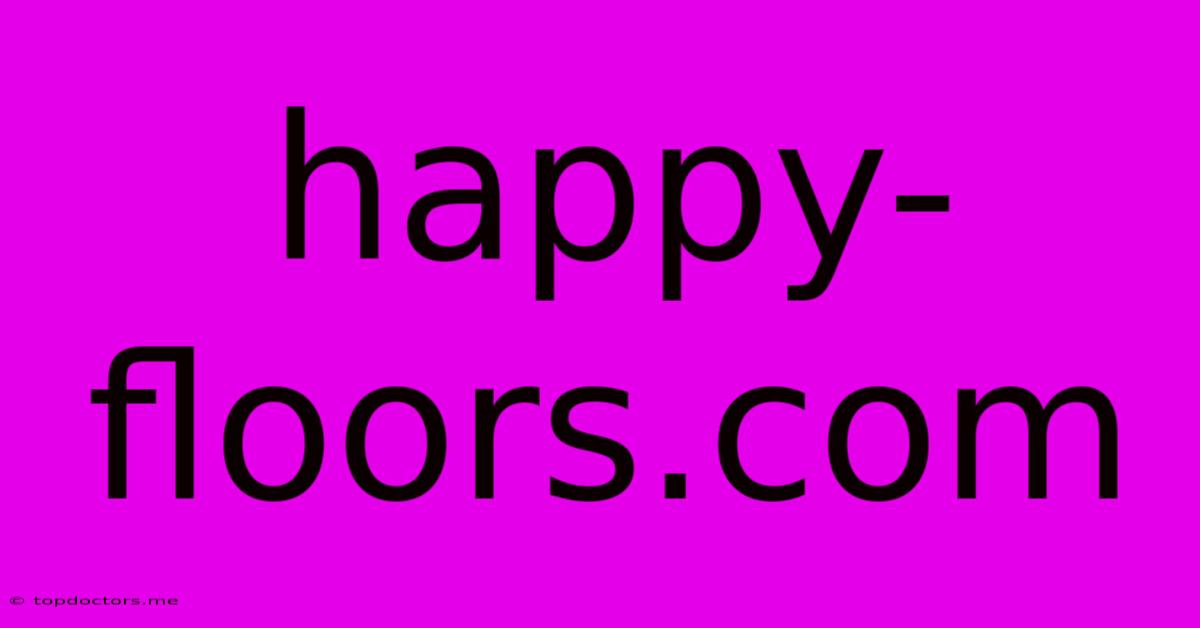 Happy-floors.com Happy-floors.com