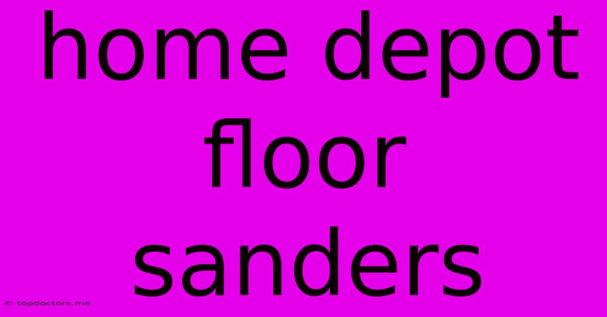 Home Depot Floor Sanders Home Depot Floor Sanders