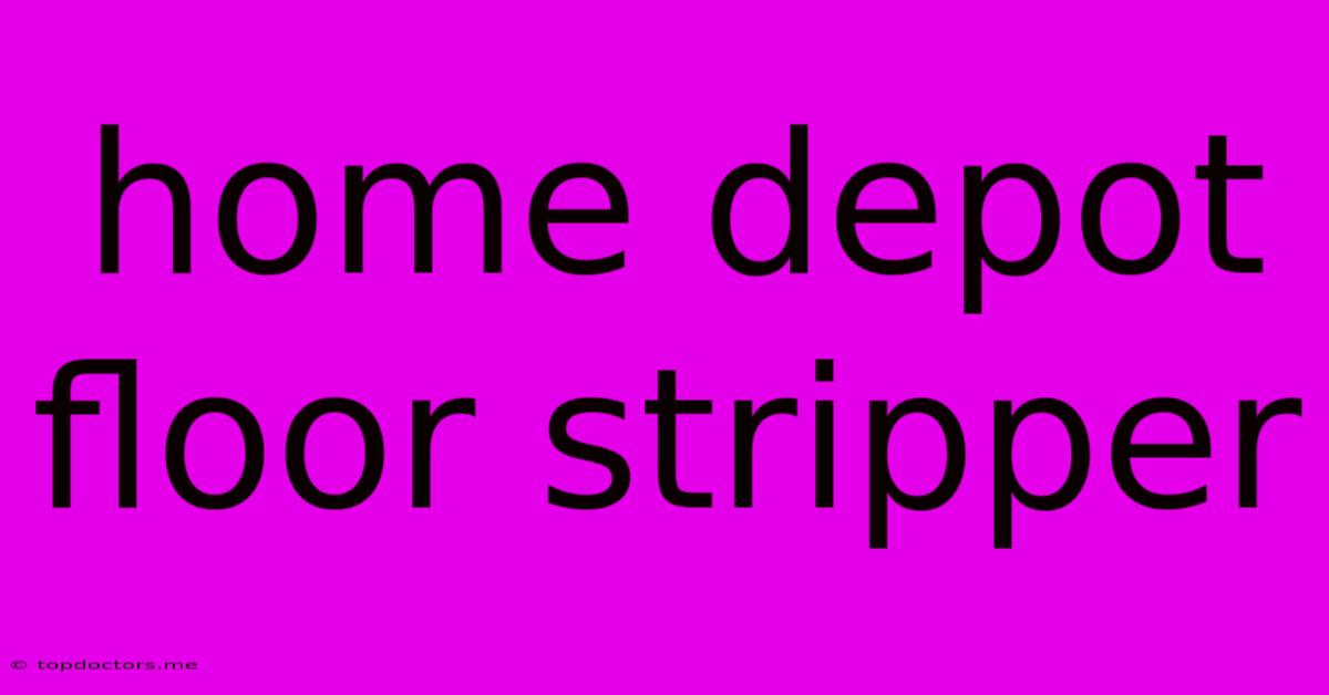 Home Depot Floor Stripper Home Depot Floor Stripper