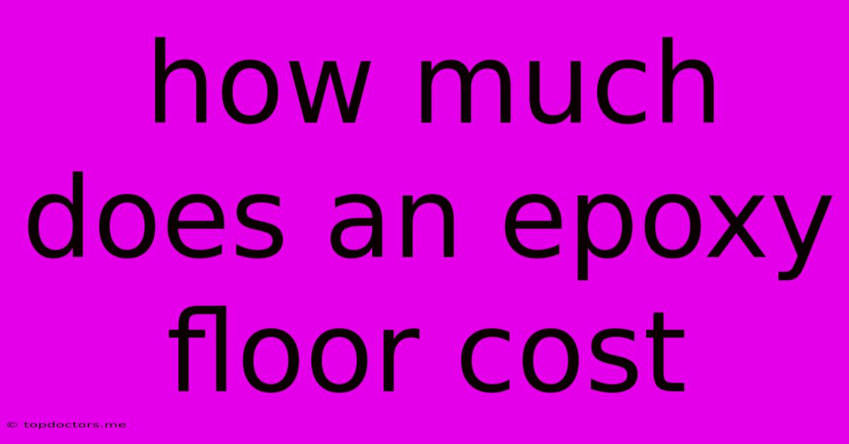 How Much Does An Epoxy Floor Cost How Much Does An Epoxy Floor Cost