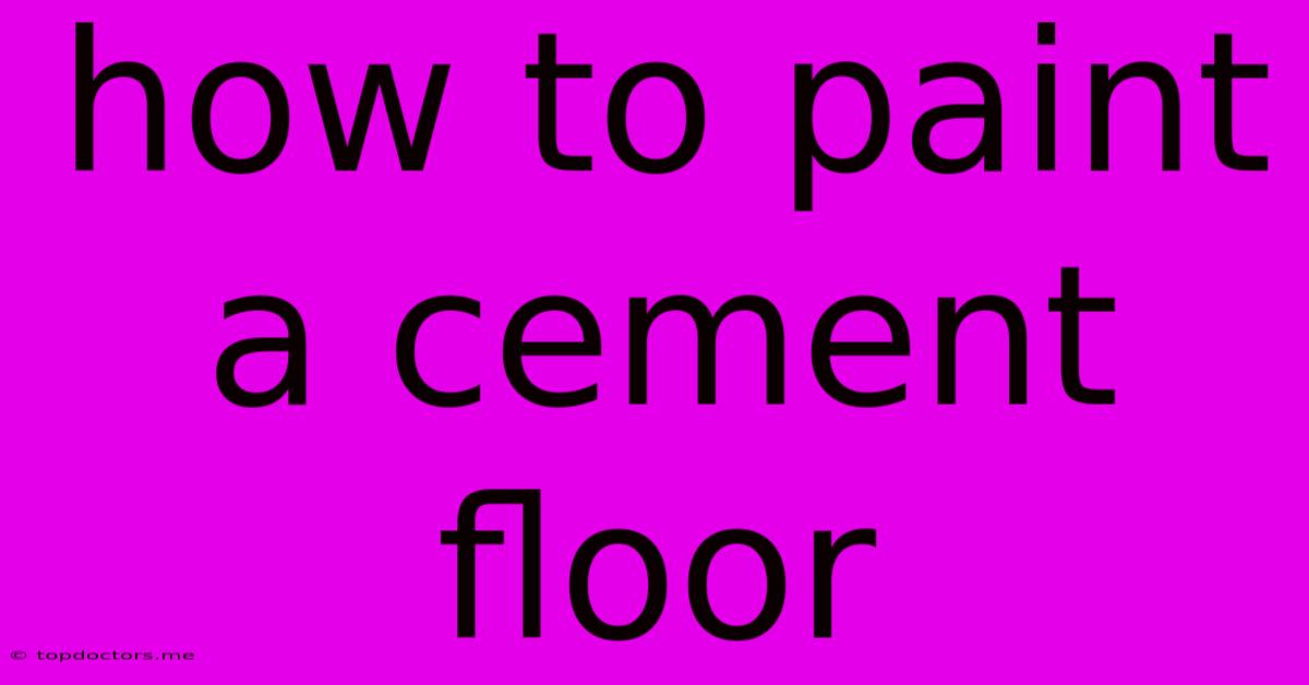 How To Paint A Cement Floor How To Paint A Cement Floor