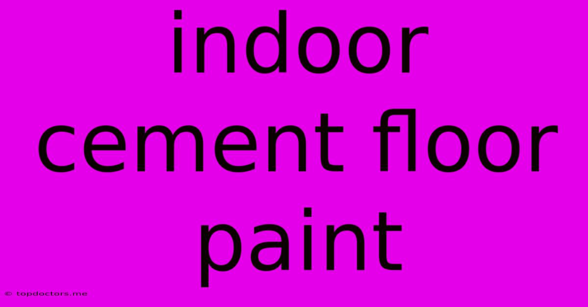 Indoor Cement Floor Paint Indoor Cement Floor Paint