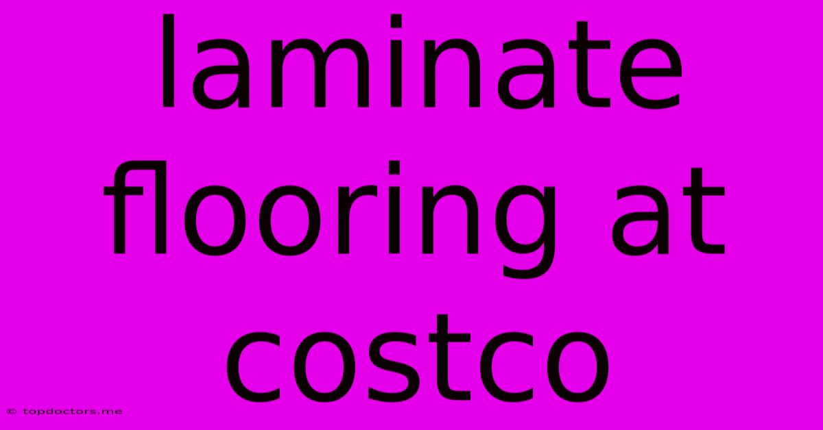 Laminate Flooring At Costco