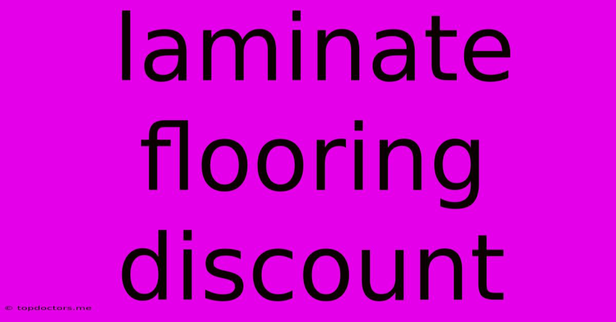 Laminate Flooring Discount Laminate Flooring Discount