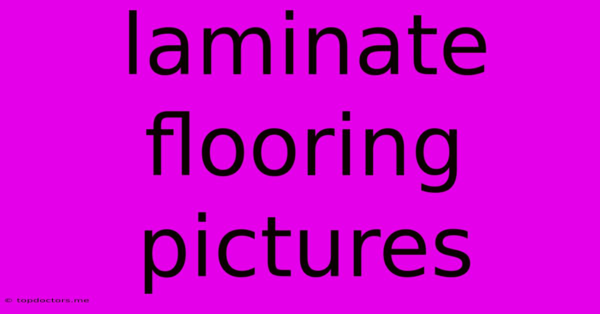 Laminate Flooring Pictures Laminate Flooring Pictures