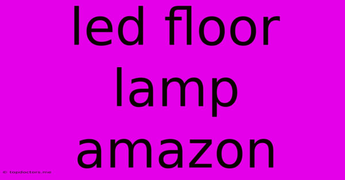 Led Floor Lamp Amazon