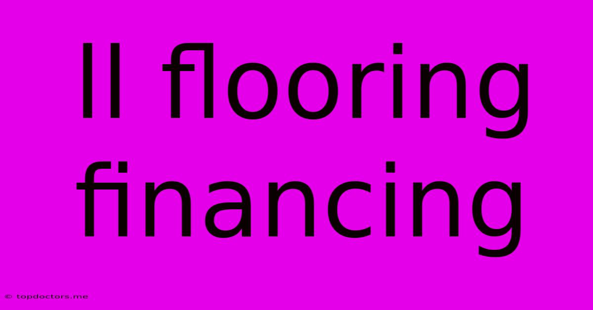 Ll Flooring Financing Ll Flooring Financing