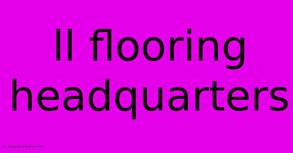 Ll Flooring Headquarters Ll Flooring Headquarters