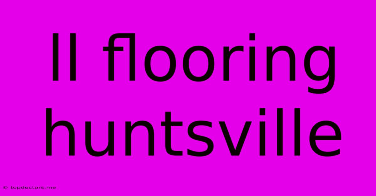 Ll Flooring Huntsville