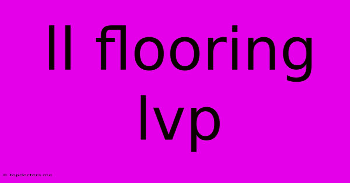 Ll Flooring Lvp Ll Flooring Lvp