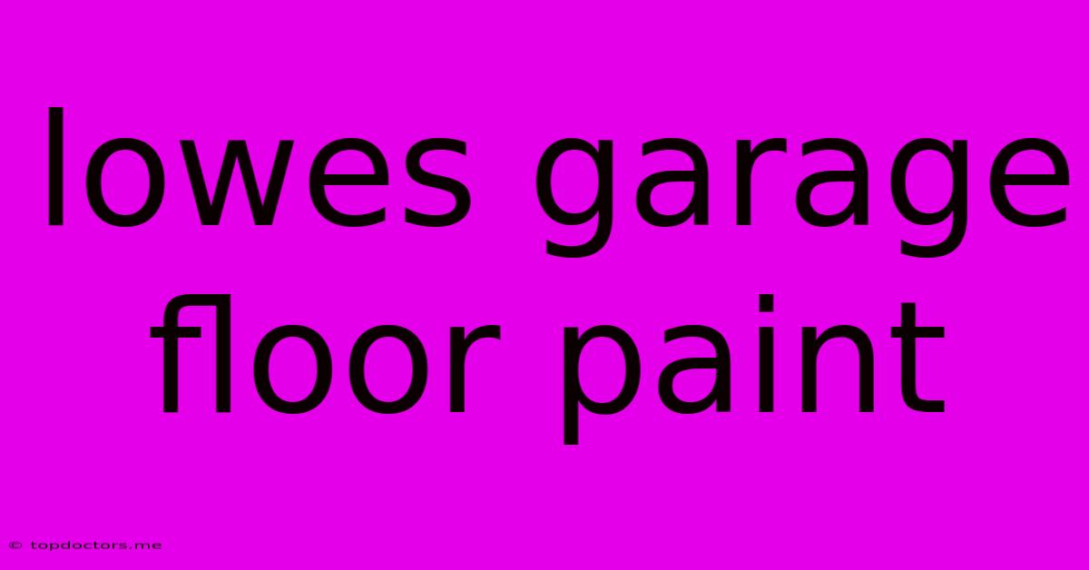 Lowes Garage Floor Paint