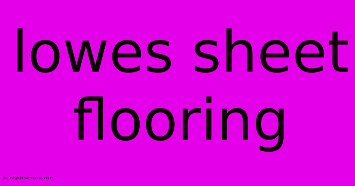Lowes Sheet Flooring Lowes Sheet Flooring