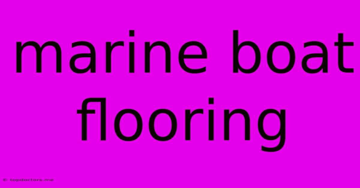 Marine Boat Flooring Marine Boat Flooring