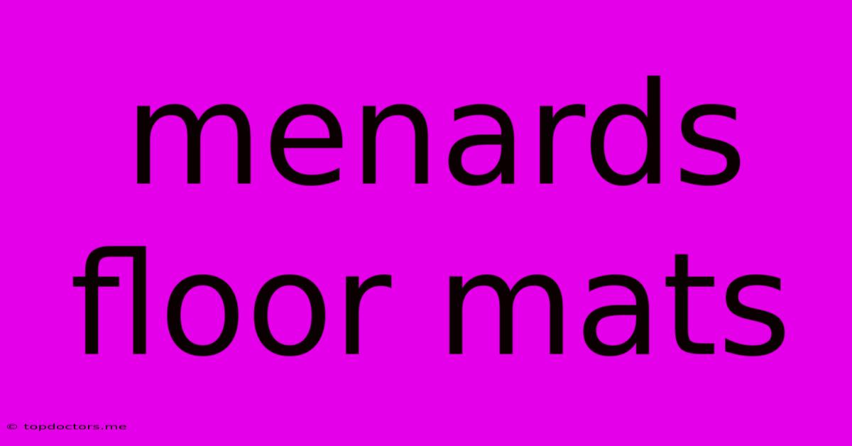 Menards Floor Mats Menards Floor Mats