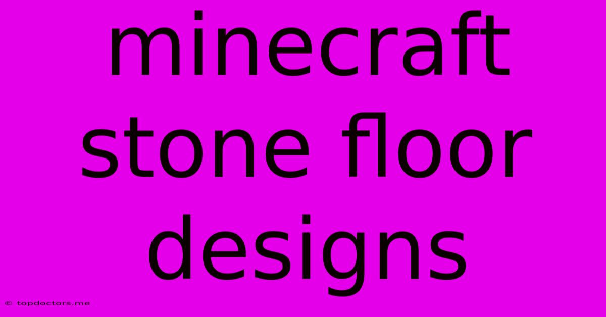 Minecraft Stone Floor Designs
