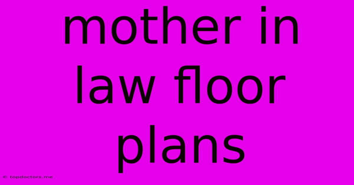 Mother In Law Floor Plans Mother In Law Floor Plans
