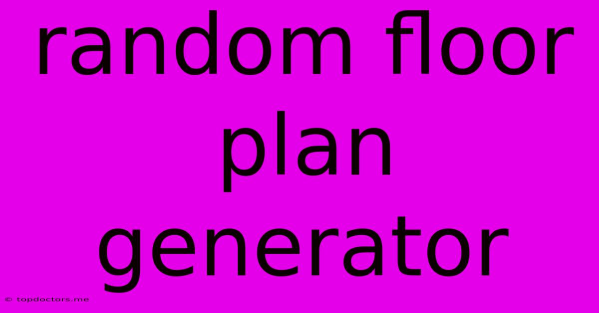 Random Floor Plan Generator Random Floor Plan Generator