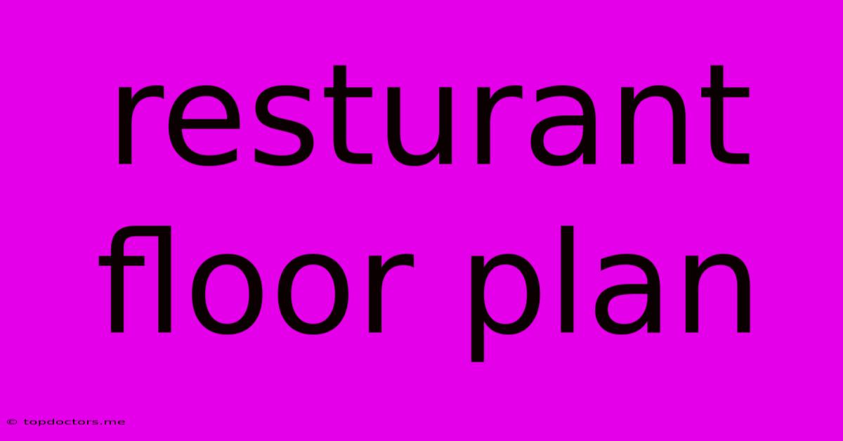 Resturant Floor Plan