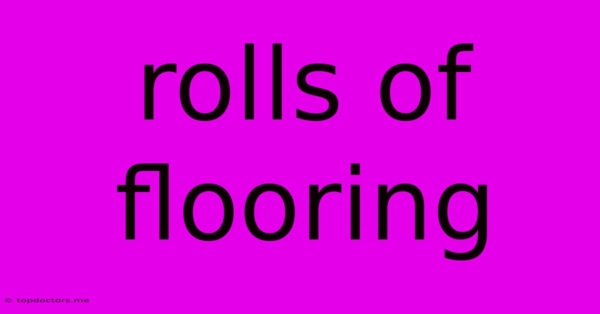 Rolls Of Flooring Rolls Of Flooring